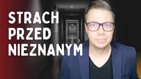  Czy Człowiek-Paszcza opowiada o strachu przed nieznanym?